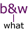 bw